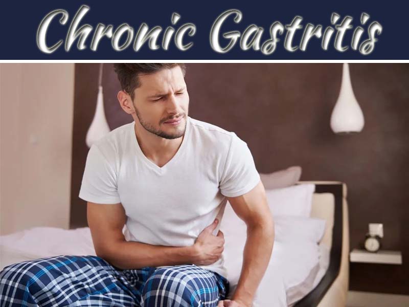 Understand The Types Of Chronic Gastritis: Causes And Treatment
