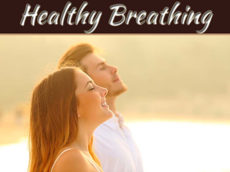 Best 5 Practices To Have Healthy Breathing And To Maintain Calm