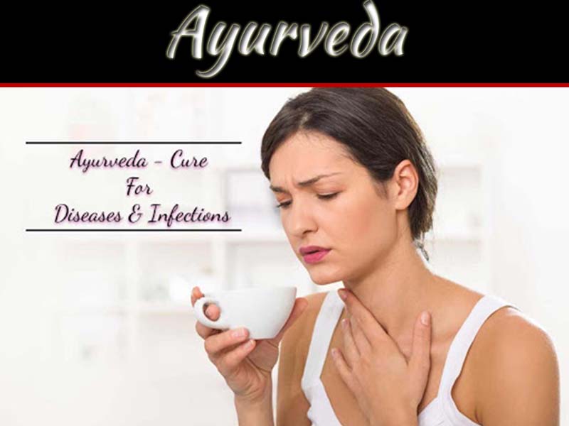 Ayurveda - Cure For Diseases And Infections