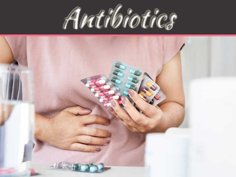 When Should You Avoid The Intake Of Antibiotics?